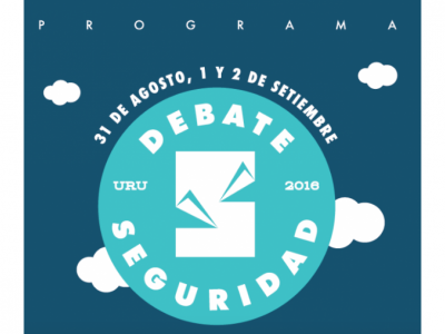 Programa debate de seguridad 31 de agosto / 1 y 2 de setiembre